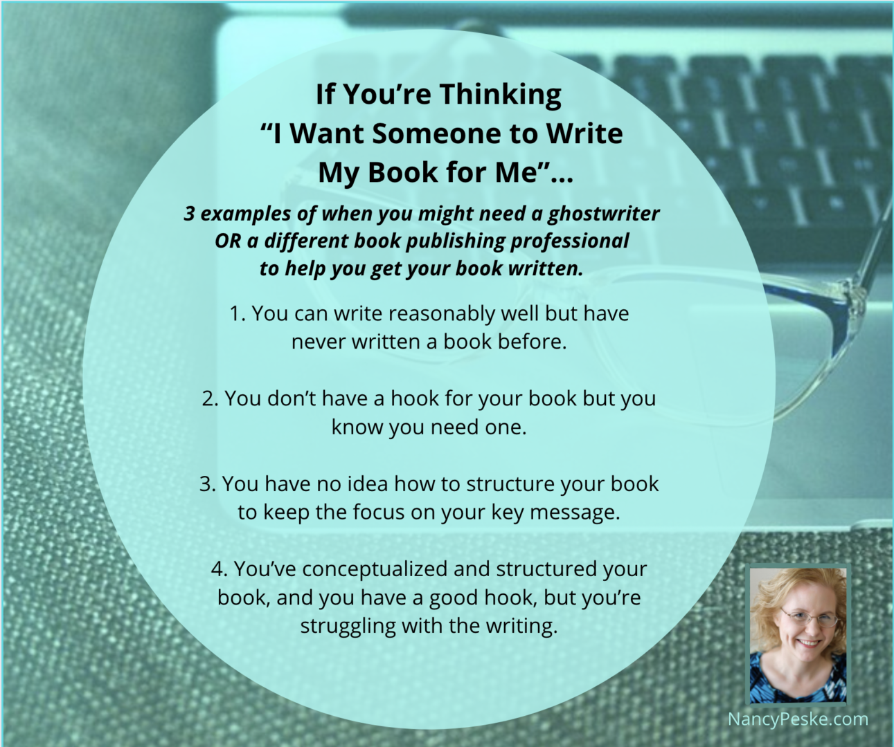 Thinking "I want someone to write my book for me" 4 things to know