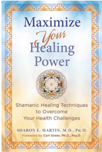 Maximize Your Healing Power Sharon Martin MD Maximize Your Healing Power Sharon Martin MD